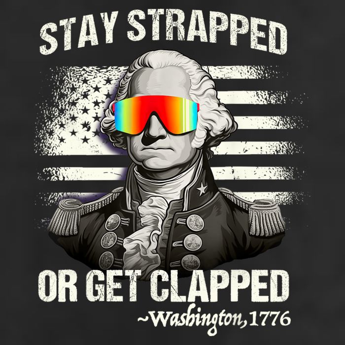 Funny 4th Of July Stay Strapped Get Clapped Washington Golf Towel