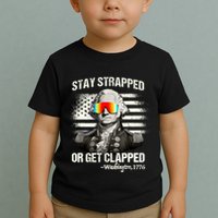 Funny 4th Of July Stay Strapped Get Clapped Washington Toddler T-Shirt