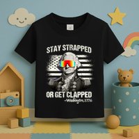 Funny 4th Of July Stay Strapped Get Clapped Washington Toddler T-Shirt