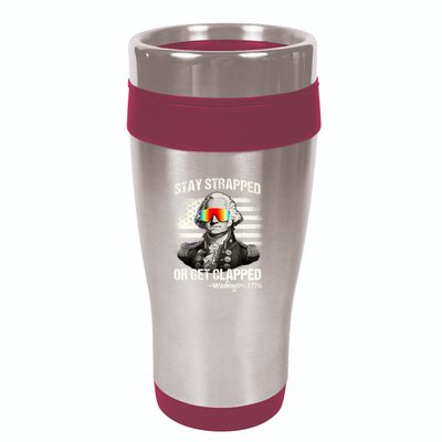 Funny 4th Of July Stay Strapped Get Clapped Washington 16oz Travel Tumbler