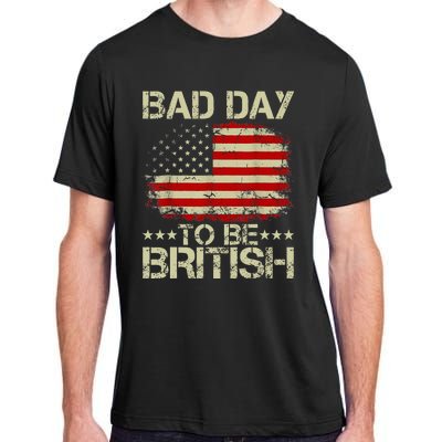 Funny 4th Of July Bad Day To Be British Adult ChromaSoft Performance T-Shirt