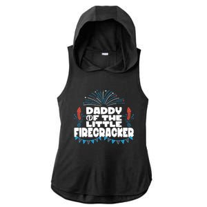 Firework 4th Of July Daddy Of The Little Firecracker Gift Ladies PosiCharge Tri-Blend Wicking Draft Hoodie Tank