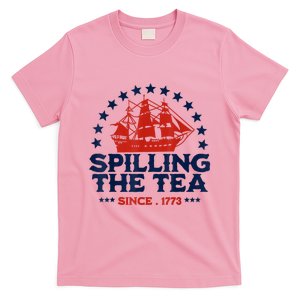 Funny 4th Of July Spilling The Tea Since 1773 Fourth Of July T-Shirt