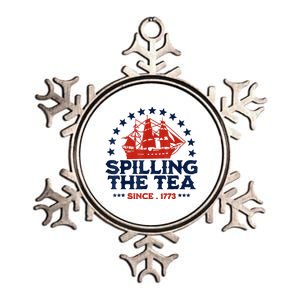 Funny 4th Of July Spilling The Tea Since 1773 Fourth Of July Metallic Star Ornament