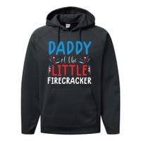 funny 4th of july for daddy little firecracker Performance Fleece Hoodie