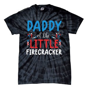 funny 4th of july for daddy little firecracker Tie-Dye T-Shirt