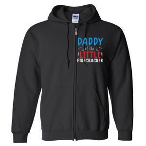 funny 4th of july for daddy little firecracker Full Zip Hoodie