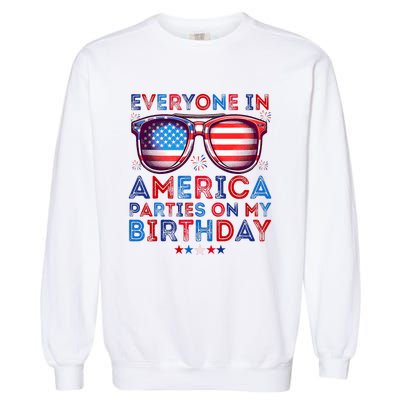 Funny 4th Of July Birthday Independence Day Garment-Dyed Sweatshirt