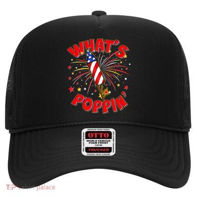 Funny 4th Of July What's Poppin Fireworks Rocket High Crown Mesh Back Trucker Hat