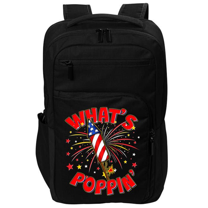 Funny 4th Of July What's Poppin Fireworks Rocket Impact Tech Backpack
