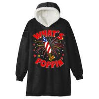 Funny 4th Of July What's Poppin Fireworks Rocket Hooded Wearable Blanket