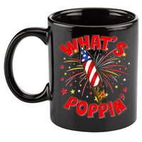 Funny 4th Of July What's Poppin Fireworks Rocket 11oz C Handle Ceramic Mug