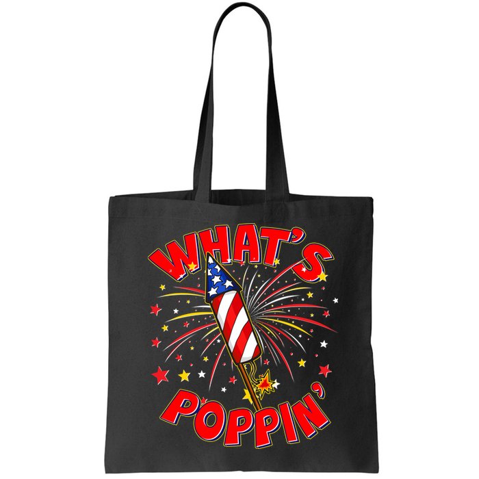 Funny 4th Of July What's Poppin Fireworks Rocket Bag
