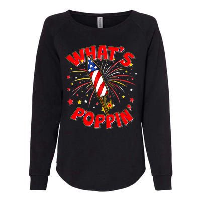 Funny 4th Of July What's Poppin Fireworks Rocket Womens California Wash Sweatshirt