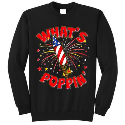 Funny 4th Of July What's Poppin Fireworks Rocket Tall Sweatshirt