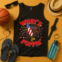 Funny 4th Of July What's Poppin Fireworks Rocket Tank Top