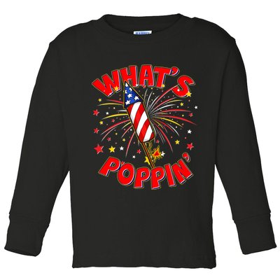 Funny 4th Of July What's Poppin Fireworks Rocket Toddler Long Sleeve Shirt