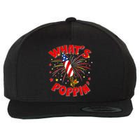 Funny 4th Of July What's Poppin Fireworks Rocket Wool Snapback Cap