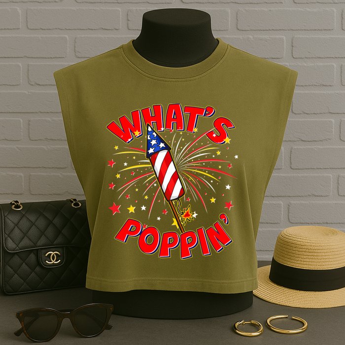 Funny 4th Of July What's Poppin Fireworks Rocket Garment-Dyed Women's Muscle Tee