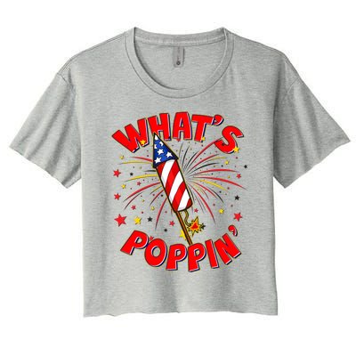 Funny 4th Of July What's Poppin Fireworks Rocket Women's Crop Top Tee