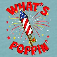 Funny 4th Of July What's Poppin Fireworks Rocket Sueded Cloud Jersey T-Shirt