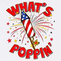 Funny 4th Of July What's Poppin Fireworks Rocket Garment-Dyed Sweatshirt
