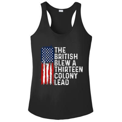 Funny 4th Of July The British Blew A 13 Colony Lead Retro Ladies PosiCharge Competitor Racerback Tank