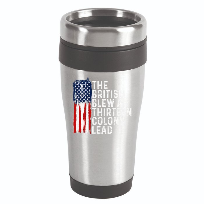 Funny 4th Of July The British Blew A 13 Colony Lead Retro 16oz Travel Tumbler