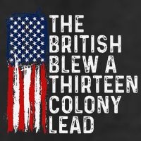 Funny 4th Of July The British Blew A 13 Colony Lead Retro Tumbler