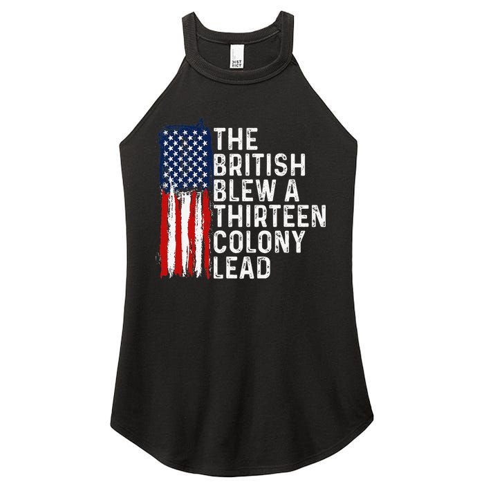 Funny 4th Of July The British Blew A 13 Colony Lead Retro Women's Perfect Tri Rocker Tank