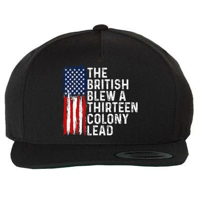 Funny 4th Of July The British Blew A 13 Colony Lead Retro Wool Snapback Cap