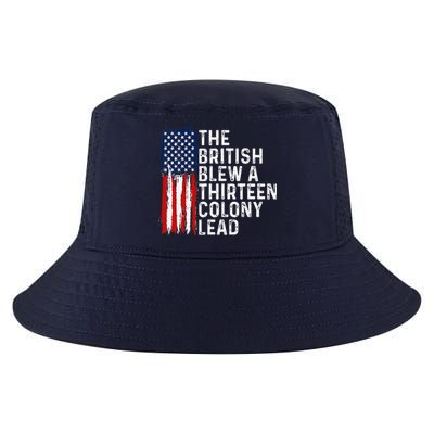Funny 4th Of July The British Blew A 13 Colony Lead Retro Cool Comfort Performance Bucket Hat