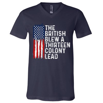 Funny 4th Of July The British Blew A 13 Colony Lead Retro V-Neck T-Shirt