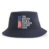 Funny 4th Of July The British Blew A 13 Colony Lead Retro Sustainable Bucket Hat