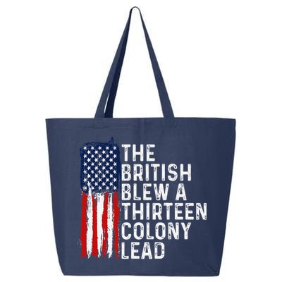 Funny 4th Of July The British Blew A 13 Colony Lead Retro 25L Jumbo Tote