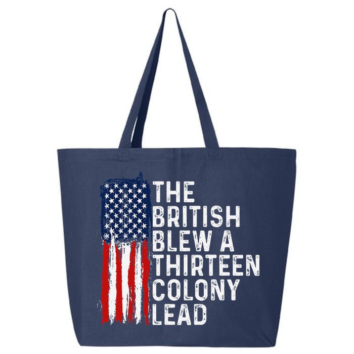 Funny 4th Of July The British Blew A 13 Colony Lead Retro 25L Jumbo Tote