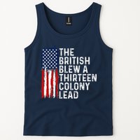 Funny 4th Of July The British Blew A 13 Colony Lead Retro Tank Top