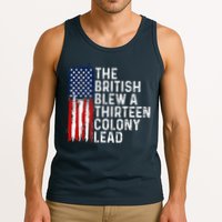 Funny 4th Of July The British Blew A 13 Colony Lead Retro Tank Top