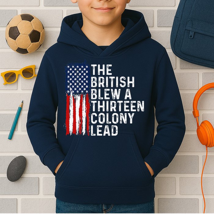 Funny 4th Of July The British Blew A 13 Colony Lead Retro Kids Hoodie