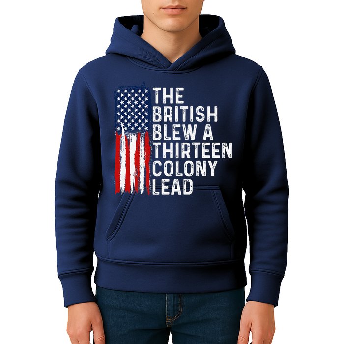 Funny 4th Of July The British Blew A 13 Colony Lead Retro Kids Hoodie