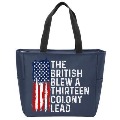 Funny 4th Of July The British Blew A 13 Colony Lead Retro Zip Tote Bag