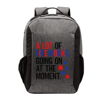 Funny 4th Of July A Lot Of Fireworks Going On At The Moment Vector Backpack