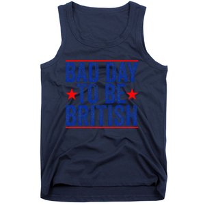 Funny 4th Of Julybad Day To Be British Tank Top