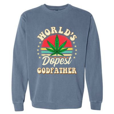 Funny 420 Pot Vintage Matching Worlds Dopest Godfather Garment-Dyed Sweatshirt