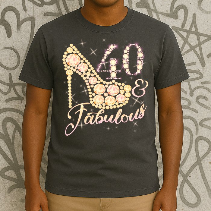 Fabulous & 40 Sparkly Heel 40th Birthday T-Shirt
