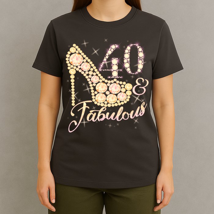 Fabulous & 40 Sparkly Heel 40th Birthday T-Shirt