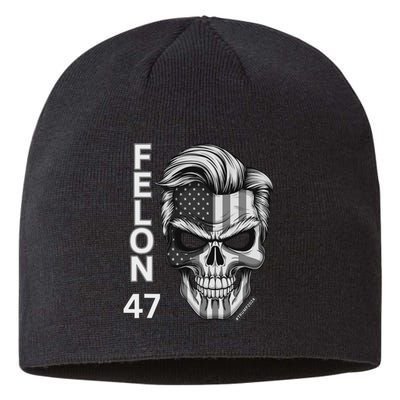 Felon 47 Trump 2024 Skull Convicted 34 Landslide Sustainable Beanie