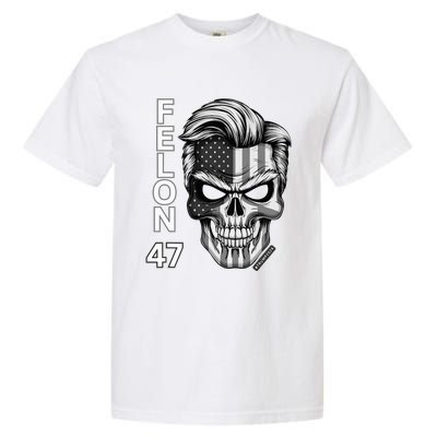 Felon 47 Trump 2024 Skull Convicted 34 Landslide Garment-Dyed Heavyweight T-Shirt