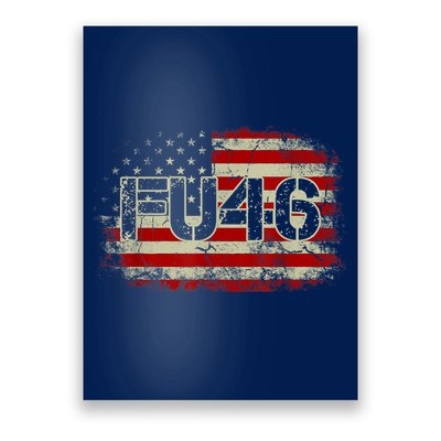 FU 46 Vintage Old American Flag Funny Biden Patriots FU46 Poster