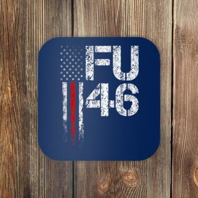 FU 46 Vintage Old American Flag Funny Biden Patriots FU46 Coaster